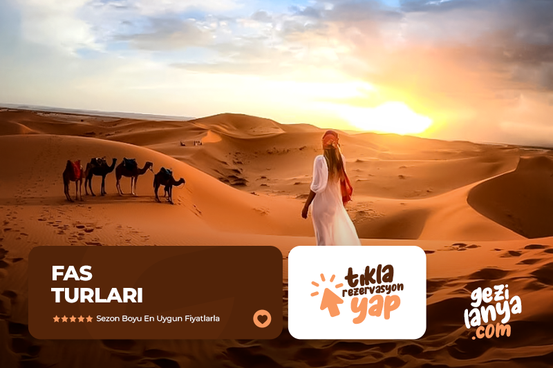 Görkemli Fas Krallığı ve Mistik Şehirler 3 Gece - Air Arabia Hava Yolları ile 2026 İlkbahar & Yaz Dönemi 