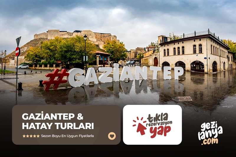 HATAY ANTEP LEZZET TURU