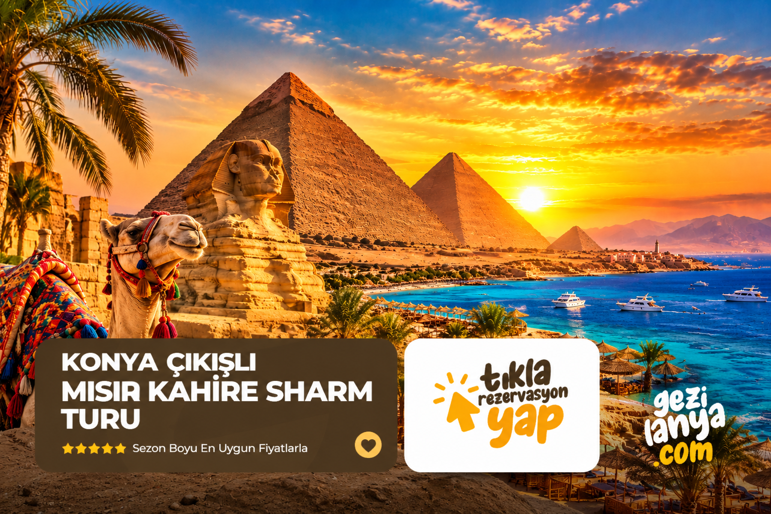 KONYA ÇIKIŞLI MISIR KAHİRE SHARM TURU (Ara Tatil Özel)